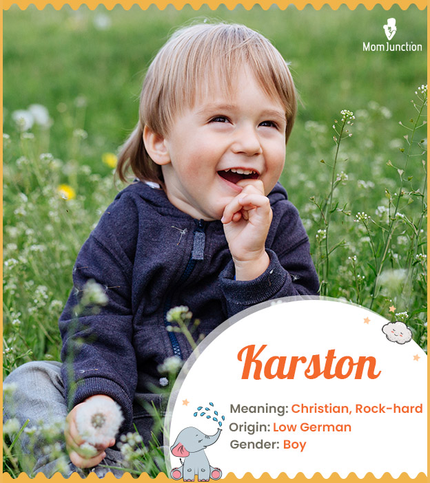 Karston means Christian or rock-hard