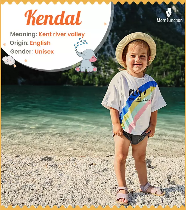 Kendal Name Meaning, Origin, History, And Popularity
