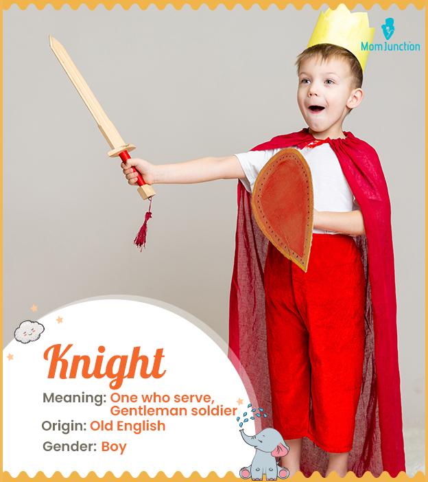Explore Knight Meaning, Origin & Popularity