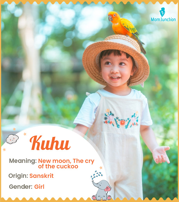 Kuhu means the the cry of the Kokila