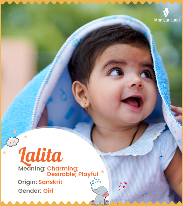 Lalita, meaning charming, desirable and playful
