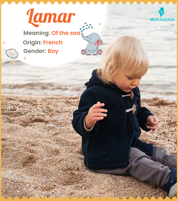 Lamar, a masculine name of French origin