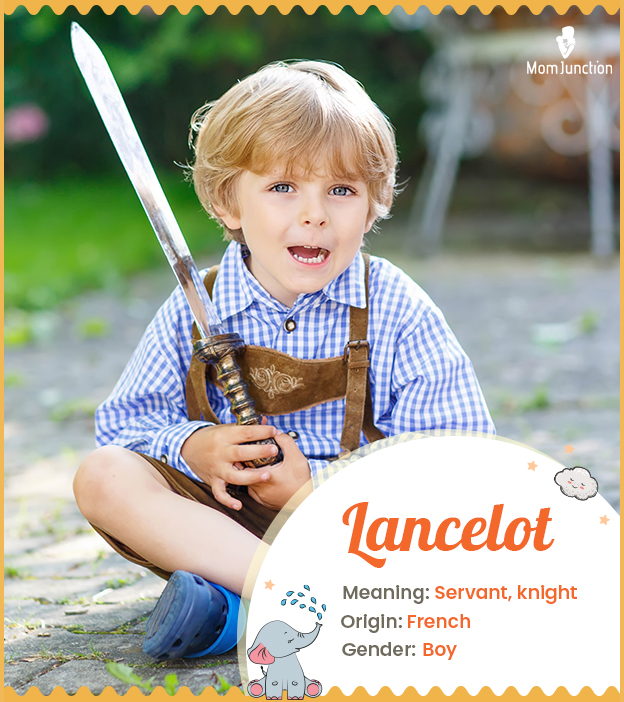 Lancelot, an uncommon French name