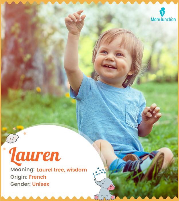 Lauren Name Meaning, Origin, History, And Popularity