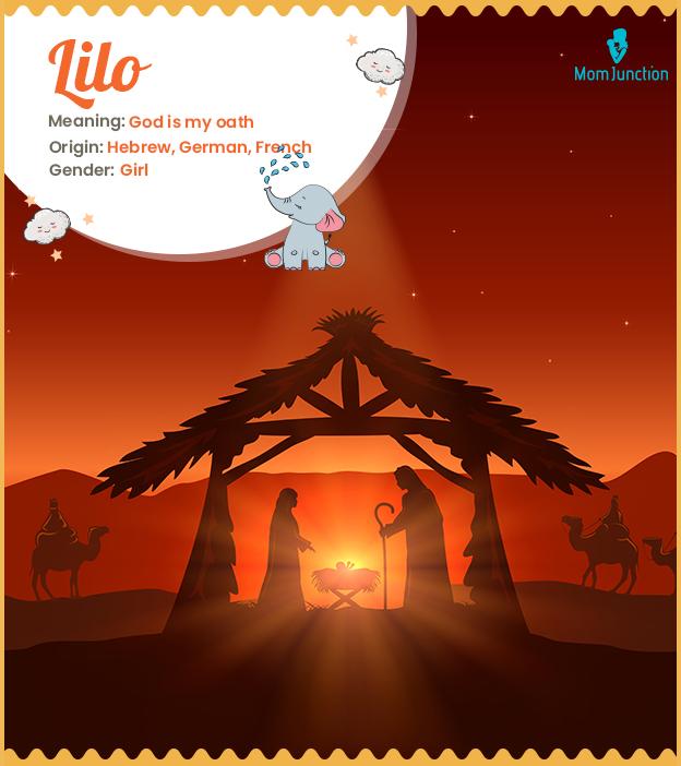 lilo Name Meaning, Origin, History, And Popularity MomJunction