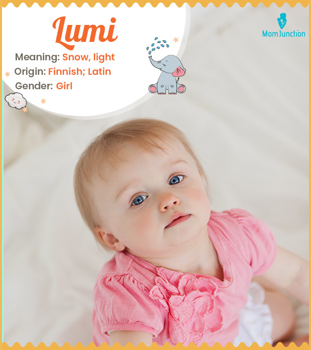 Lumi, an illuminating name