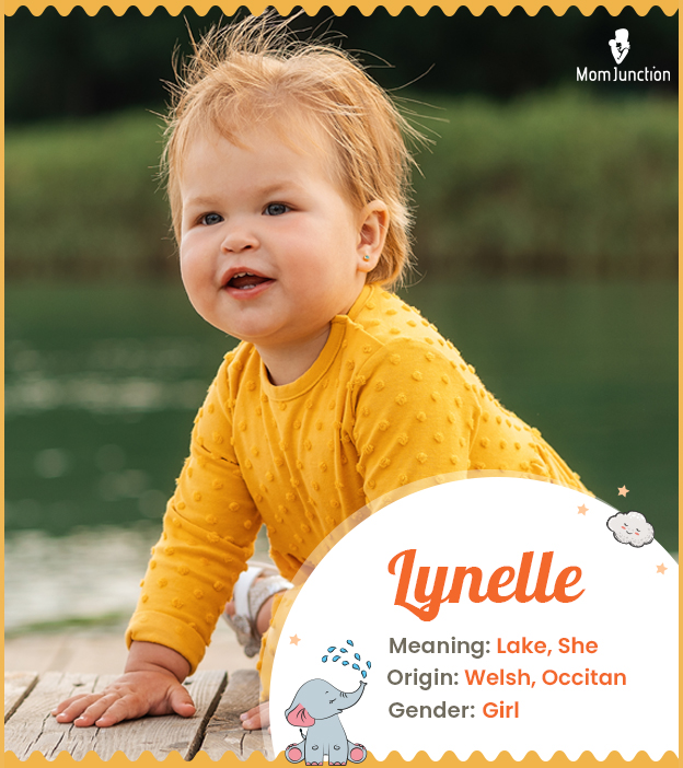 Lynelle, a traditional feminine name with multicultural roots.