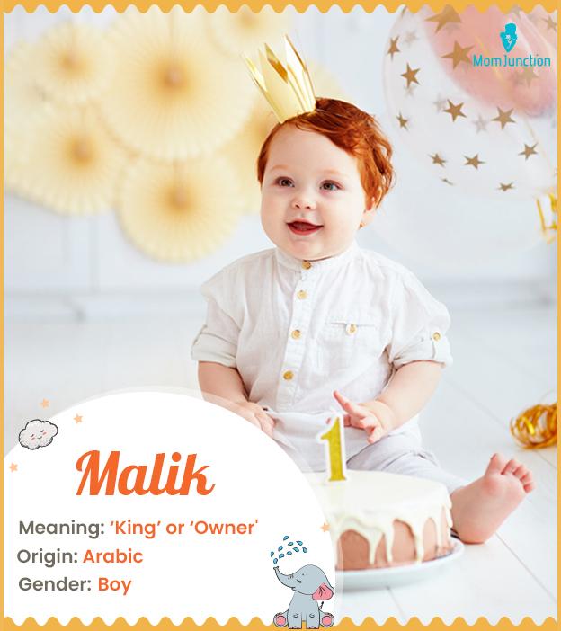 Malik, a name meaning 