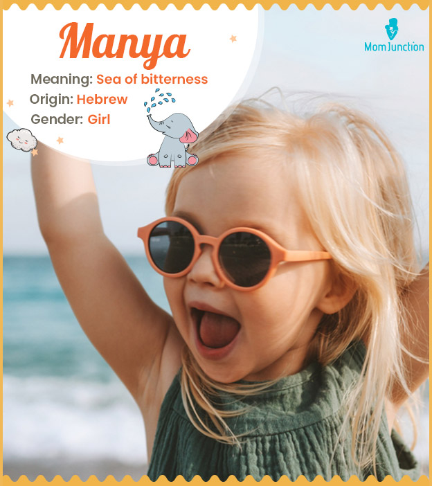Manya means sea of bitterness