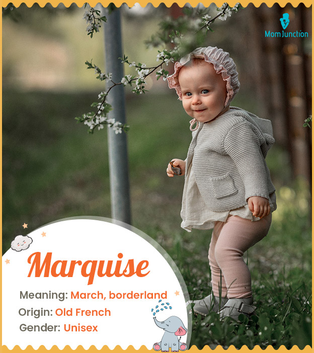 Marquise, the one who protects