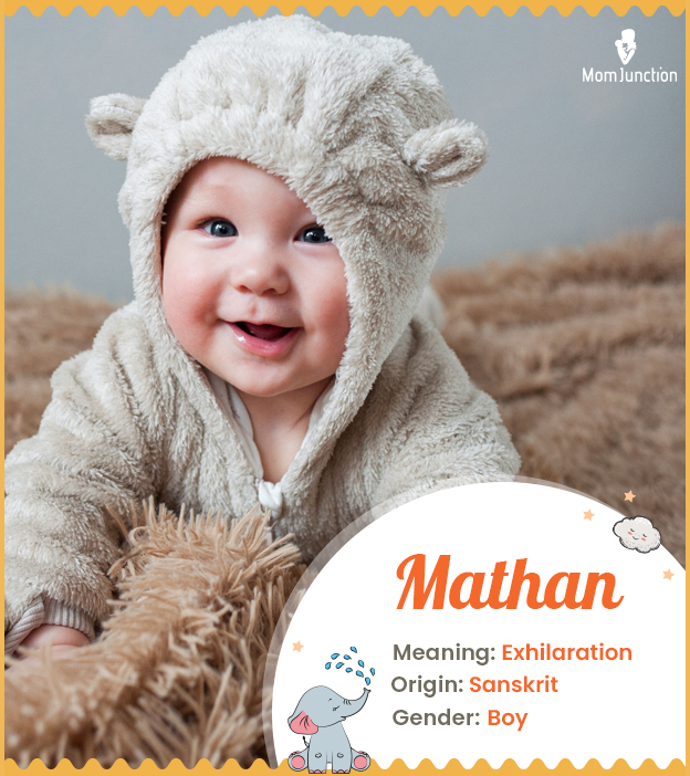 Mathan means exhilaration or bear