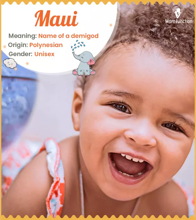 Maui Name Meaning, Origin, History, And Popularity