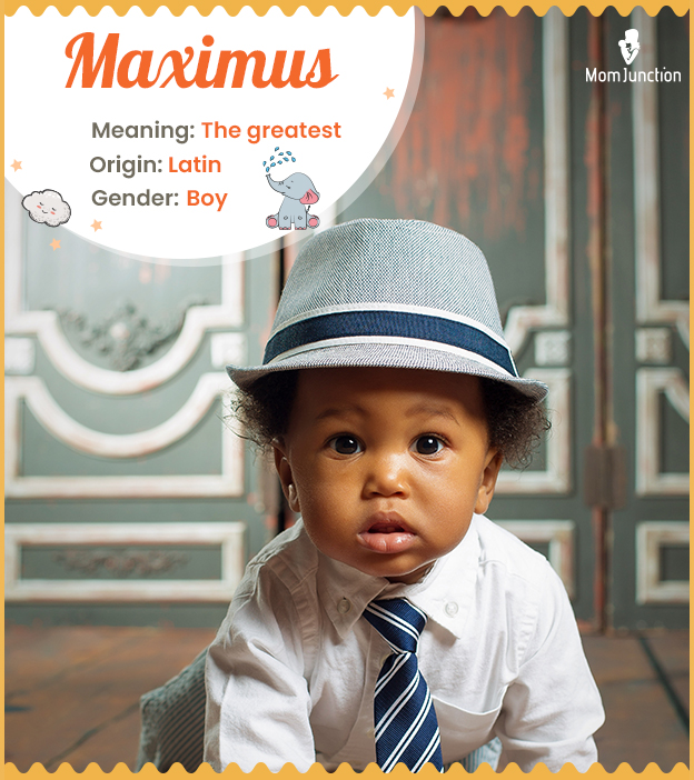 Maximus, a Latin name for boys