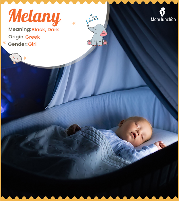 Melany, an extraordinary name for your girl