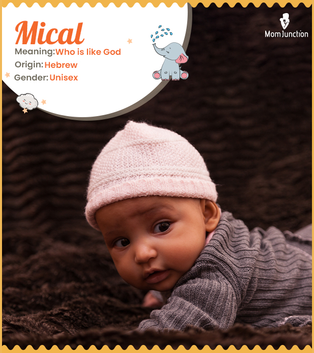 Mical, a godly name for your little one