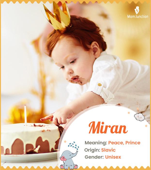 Miran means peace