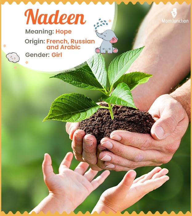 Nadeen, a graceful name