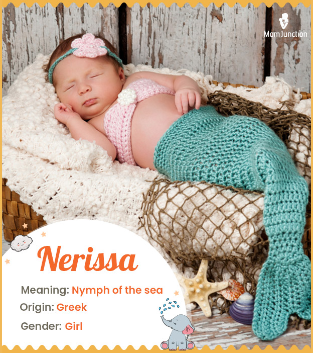Nerissa means nymph of the sea
