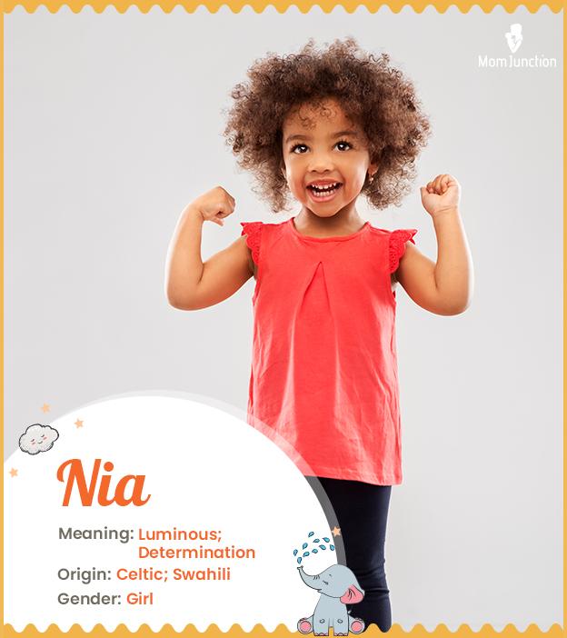 Nia signifies radiance