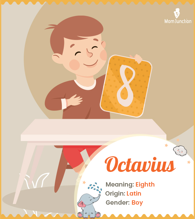 Octavius, an uncommon Latin name