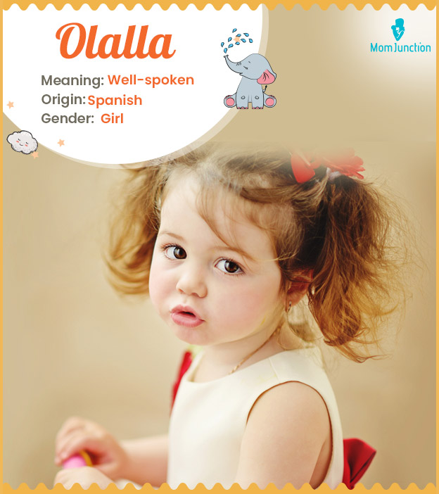 Olalla means well-spoken