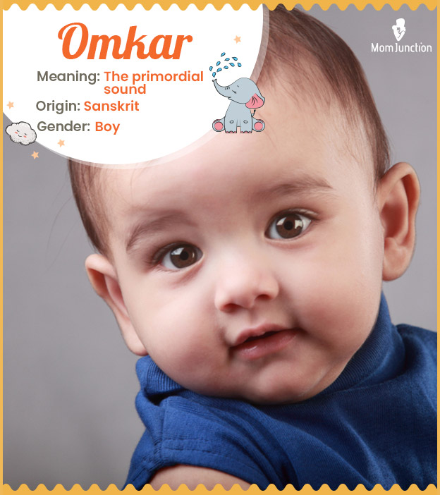 Omkar means the primordial sound from which the universe was manifested
