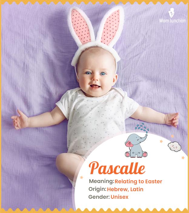 Pascalle, a name of peace and joy