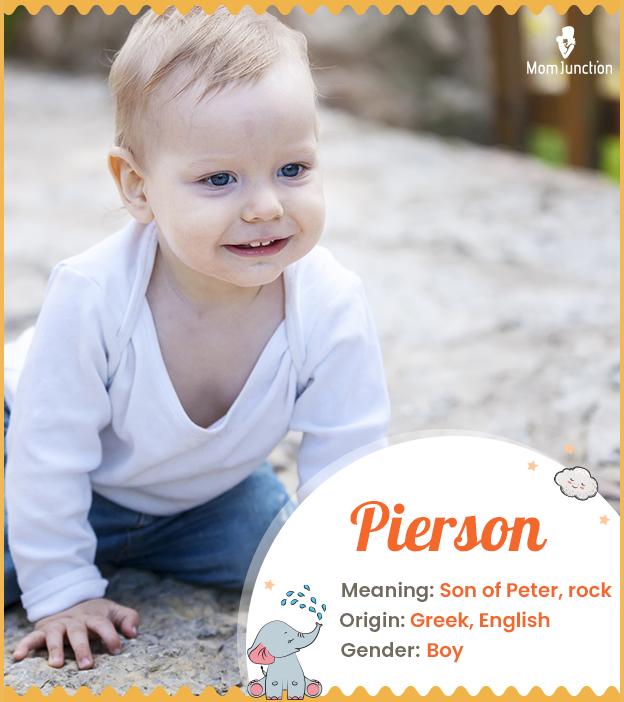 pierson Name Meaning, Origin, History, And Popularity
