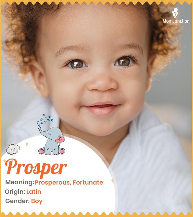 Prosper meaning fort