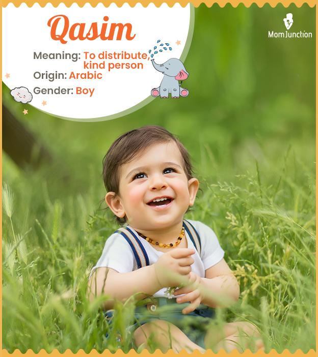 Qasim is an Arabic name