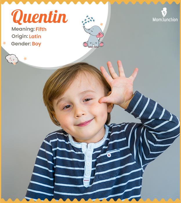 Quentin Name Meaning, Origin, History, And Popularity