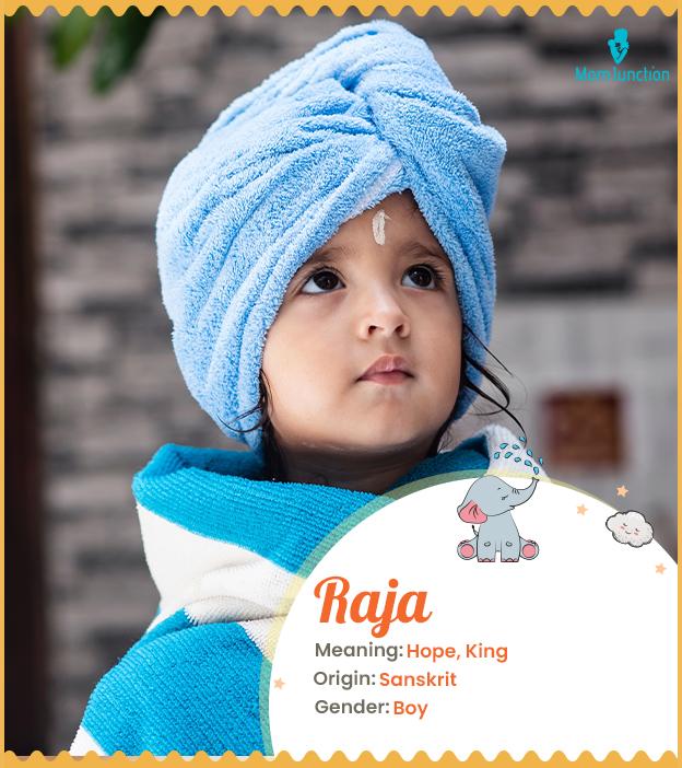 Raja means hope