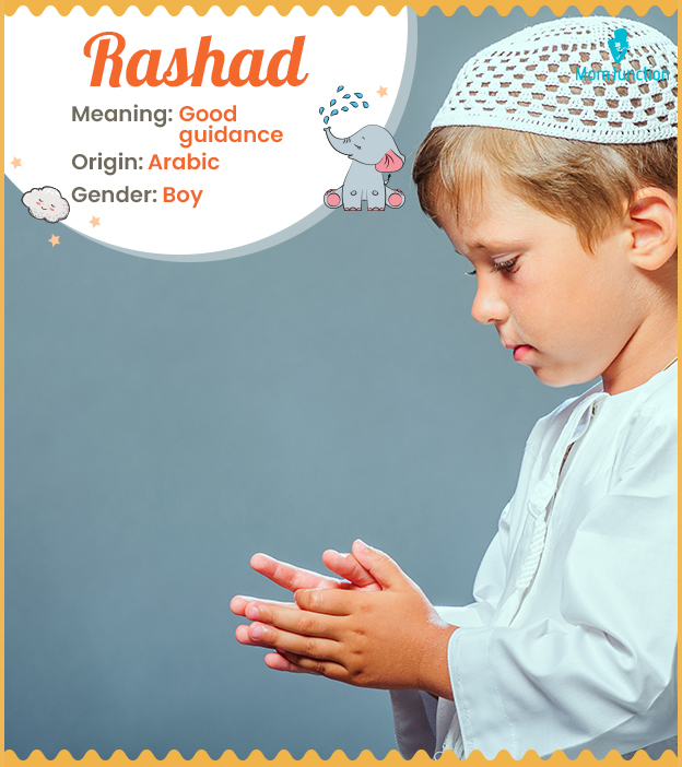 Rashad, meaning good guidance