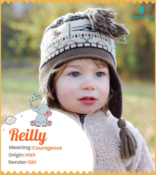 Reilly means courageous