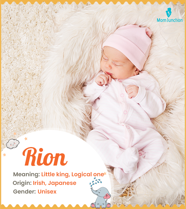 Rion means little king