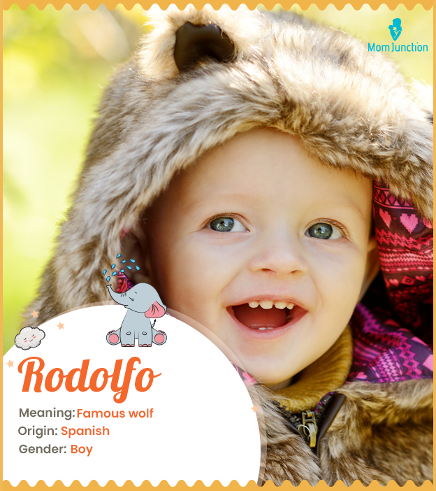 Rodolfo, the Spanish variant of the name Rudolph.