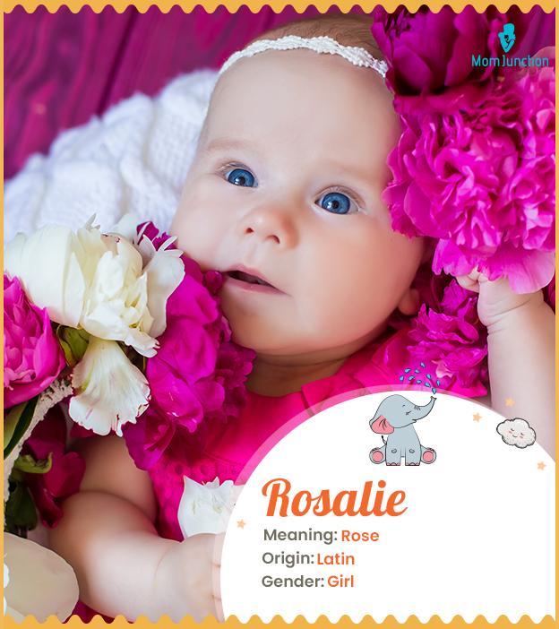 Rosalie, a beautiful