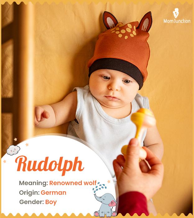 rudolph Name Meaning, Origin, History, And Popularity MomJunction