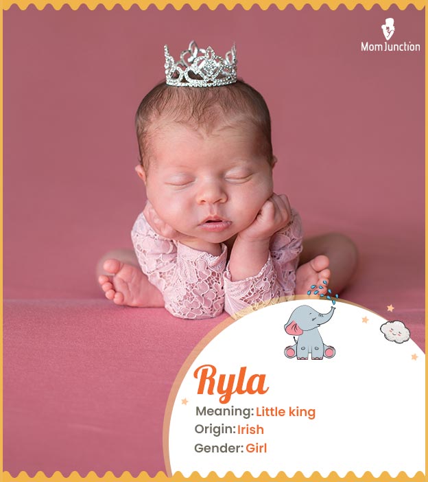Ryla, meaning little king