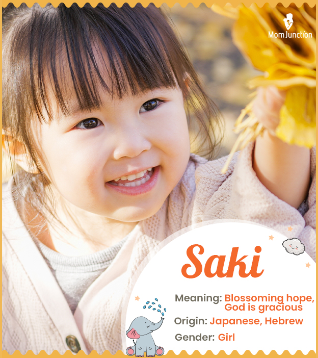 Saki means blossoming hope