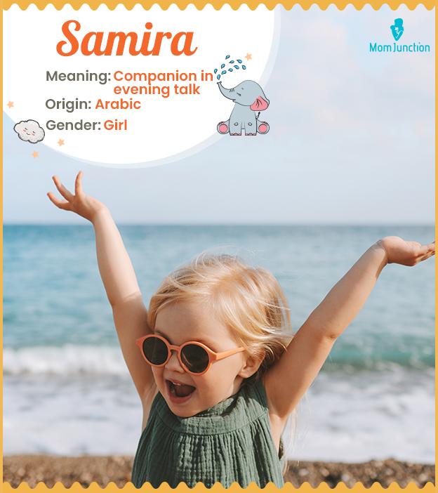 Samira, means compan
