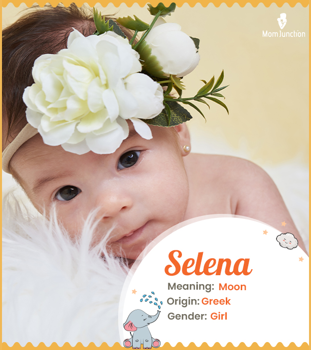 Selena, a name inspired by the moon