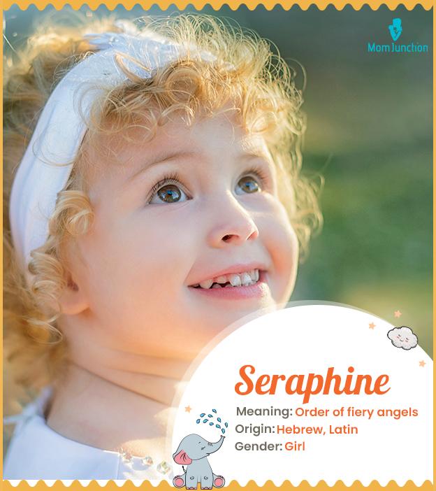 Seraphine Name Meaning, Origin, History, And Popularity