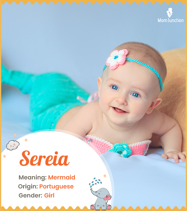 Sereia means mermaid