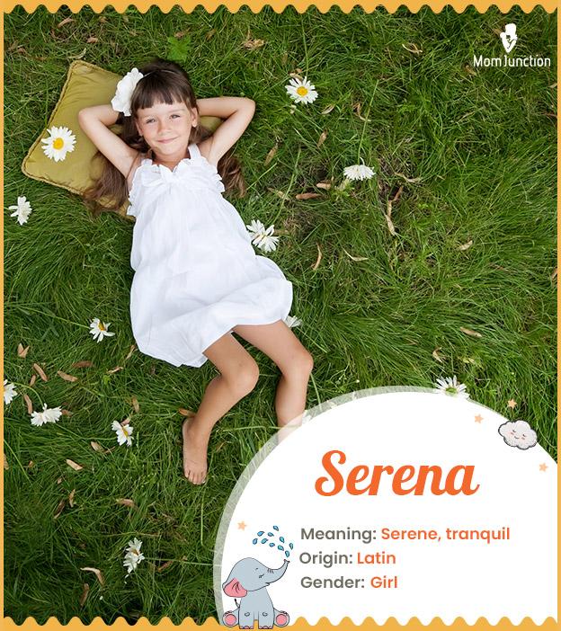 Serena, a peaceful positive name