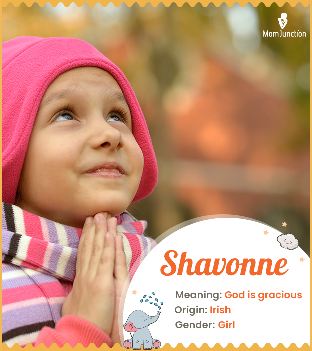 Shavonne meaning God is gracious