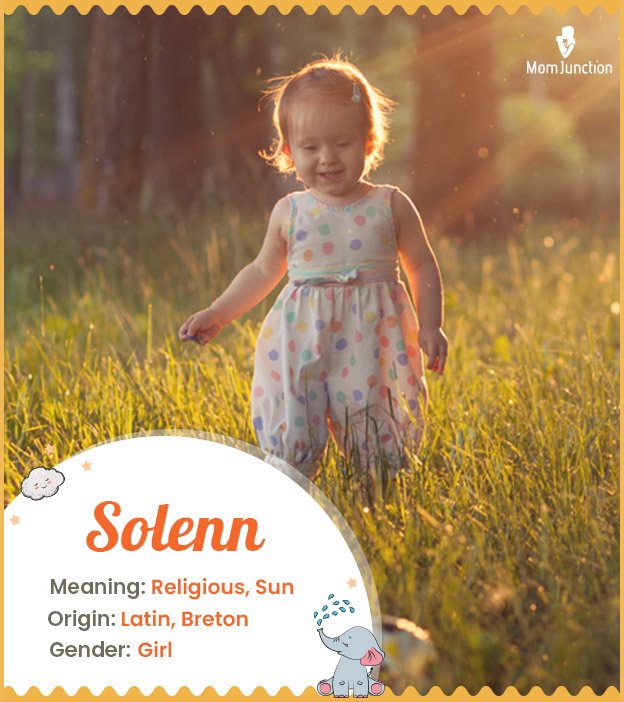 Solenn means sun or religious