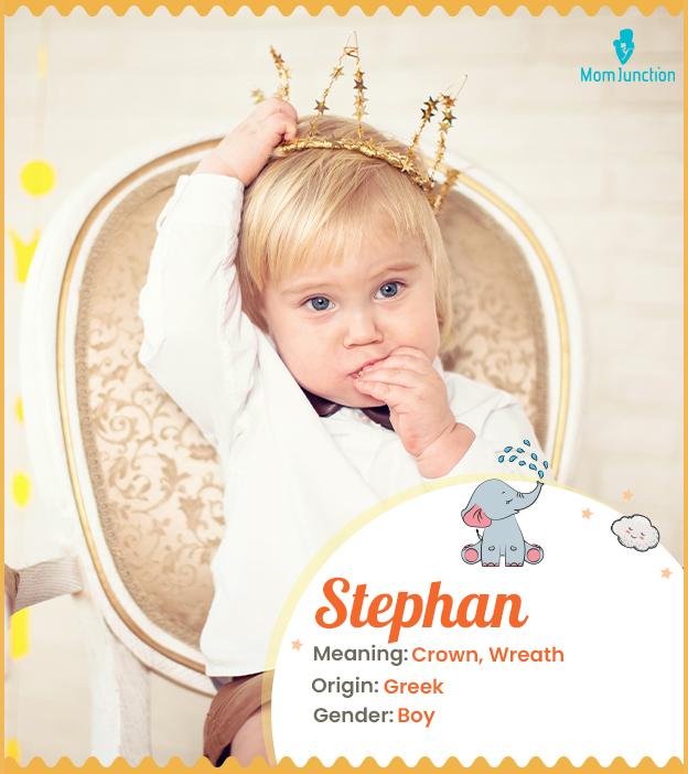 Stephan Name Meaning, Origin, History, And Popularity