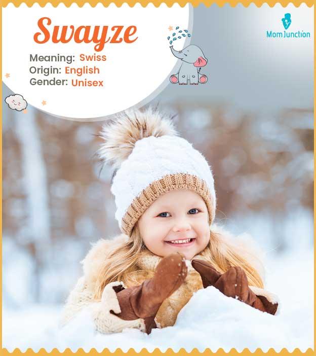 Swayze Name Meaning, Origin, History, And Popularity