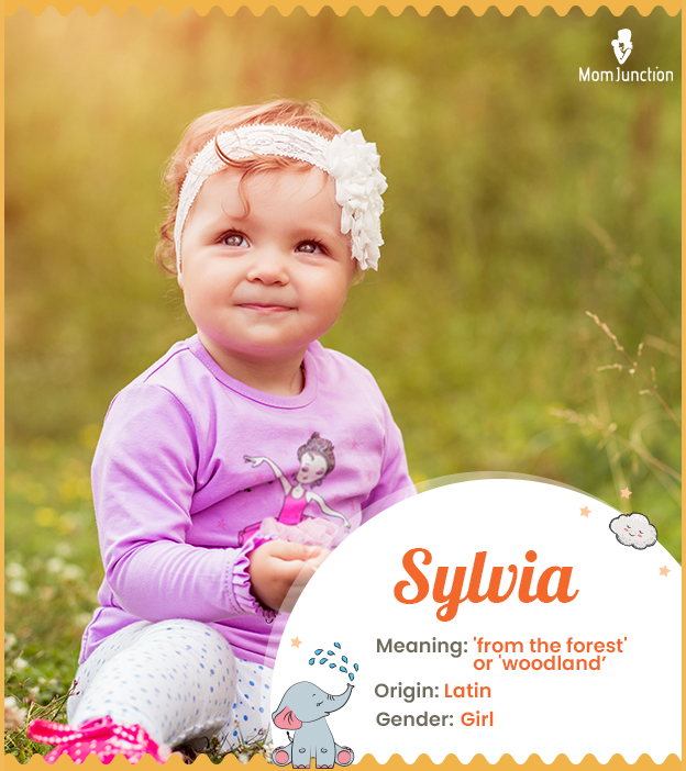 Sylvia, a name with purity and innocence